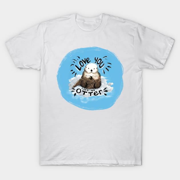 love you like no otter T-Shirt by samooart